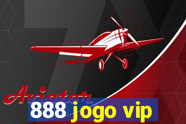 888 jogo vip